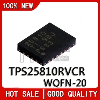 5PCS/LOT חדש מקורי TPS25810RVCR TPS25810R הדפסה 25810 WQFN-20 ערכת השבבים