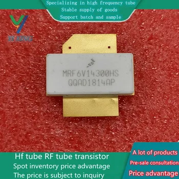 MRF6V14300HS המקורי בתדר גבוה צינור RF מיקרוגל מכשיר ATC קבל מודול תקשורת המסופק ביד אחת