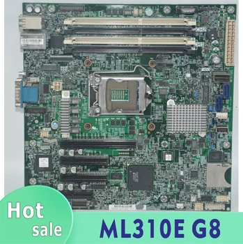 ML310E G8 שולחן עבודה במחשב לוח האם 671306-002 730279-001 686757-001 100% בדיקות